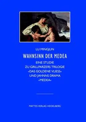 Mingjun |  Wahnsinn der Medea | Buch |  Sack Fachmedien