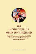 Taubmann / Wiegand / Göhler |  Von Fastnachtsküchlein, Narren und Trinkgelagen | Buch |  Sack Fachmedien