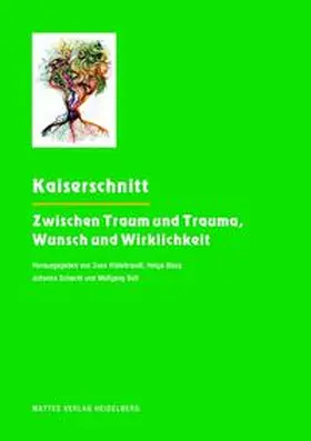 Bott / Hildebrandt / Blazy |  Kaiserschnitt | Buch |  Sack Fachmedien