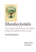 Janus |  Mundus foetalis | Buch |  Sack Fachmedien