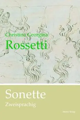 Rossetti |  Sonette | Buch |  Sack Fachmedien