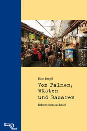 Bergel |  Von Palmen, Wüsten und Basaren | Buch |  Sack Fachmedien