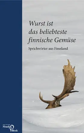  Wurst ist das beliebteste finnische Gemüse | Buch |  Sack Fachmedien