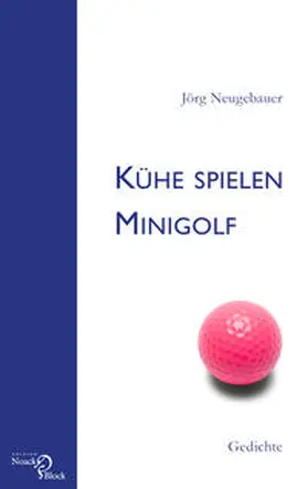 Neugebauer |  Kühe spielen Minigolf | Buch |  Sack Fachmedien
