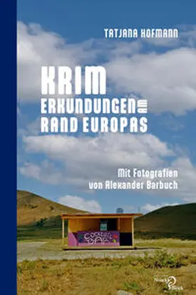 Hofmann |  Krim - Erkundungen am Rand Europas | Buch |  Sack Fachmedien