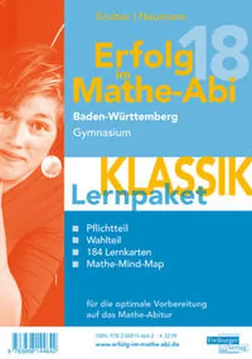 Gruber / Neumann |  Erfolg im Mathe-Abi 2018 Lernpaket 'Klassik' Baden-Württemberg Gymnasium | Buch |  Sack Fachmedien