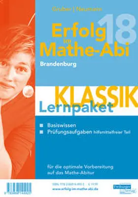 Gruber / Neumann |  Erfolg im Mathe-Abi 2018 Lernpaket Brandenburg | Buch |  Sack Fachmedien