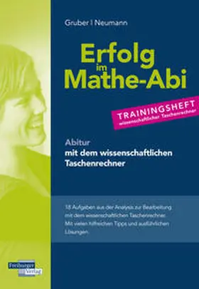 Gruber / Neumann |  Trainingsheft Analysis mit dem wissenschaftlichen Taschenrechner | Buch |  Sack Fachmedien