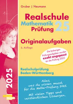 Gruber / Neumann / Rosner |  Mathematik-Prüfung 2025 Originalaufgaben Realschule Baden-Württemberg | Buch |  Sack Fachmedien