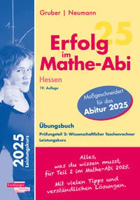 Lohrbächer | Erfolg im Mathe-Abi 2025 Hessen Leistungskurs Prüfungsteil 2: Wissenschaftlicher Taschenrechner | Buch | 978-3-86814-903-6 | sack.de