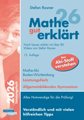 Rosner |  Mathe gut erklärt 2026 Leistungsfach Baden-Württemberg Gymnasium | Buch |  Sack Fachmedien