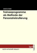 Saier |  Traineeprogramme als Methode der Personalrekrutierung | Buch |  Sack Fachmedien