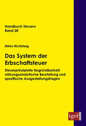 Richtsteig | Das System der Erbschaftsteuer | Buch | 978-3-86815-131-2 | www.sack.de