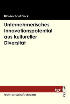 Fleck | Unternehmerisches Innovationspotential aus kultureller Diversität | Buch | 978-3-86815-150-3 | www.sack.de