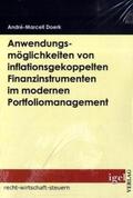 Doerk |  Anwendungsmöglichkeiten von inflationsgekoppelten Finanzinstrumenten im modernen Portfoliomanagement | Buch |  Sack Fachmedien