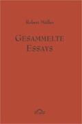 Helmes / Müller / Schardt |  Robert Müller: Gesammelte Essays. | Buch |  Sack Fachmedien