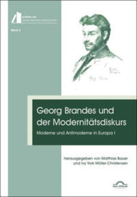 Bauer / Möller-Christensen | Georg Brandes und der Modernitätsdiskurs | Buch | 978-3-86815-571-6 | sack.de