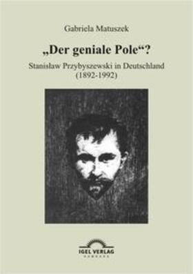 Matuszek | ¿Der geniale Pole?¿ | Buch | 978-3-86815-577-8 | sack.de