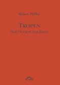 Helmes / Müller |  Tropen. Mythos einer Reise | eBook | Sack Fachmedien