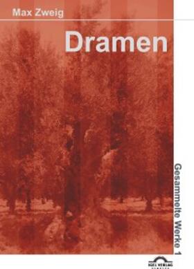 Reichmann / Zweig |  Dramen 1 | eBook | Sack Fachmedien