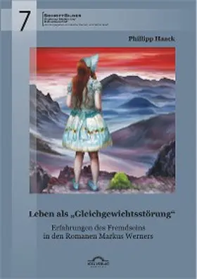 Haack / Greif / Helmes |  Leben als „Gleichgewichtsstörung“: Erfahrungen des Fremdseins in den Romanen Markus Werners | eBook | Sack Fachmedien