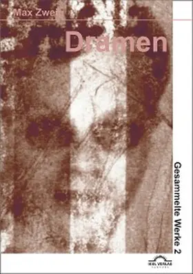 Reichmann / Zweig |  Die Dritte-Reich-Dramen | eBook | Sack Fachmedien