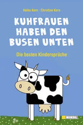 Kern |  Kuhfrauen haben den Busen unten | Buch |  Sack Fachmedien