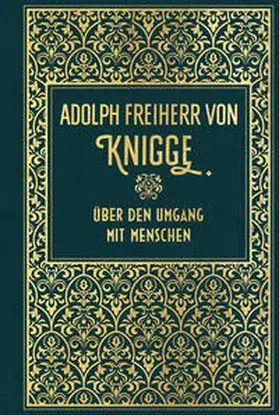 Knigge |  Über den Umgang mit Menschen | Buch |  Sack Fachmedien