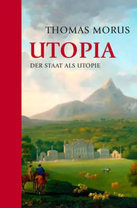 Morus |  Utopia | Buch |  Sack Fachmedien