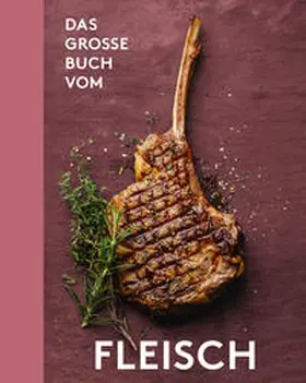 Nikol |  Das große Buch vom Fleisch | Buch |  Sack Fachmedien