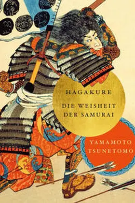 Tsunetomo |  Hagakure | Buch |  Sack Fachmedien
