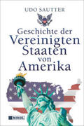 Sautter |  Sautter, U: Geschichte der Vereinigten Staaten von Amerika | Buch |  Sack Fachmedien
