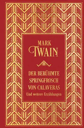 Twain |  Der berühmte Springfrosch von Calaveras und weitere Erzählungen | Buch |  Sack Fachmedien