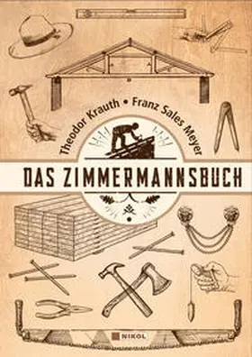 Krauth / Meyer |  Das Zimmermannsbuch | Buch |  Sack Fachmedien