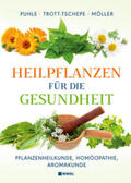 Puhle / Trott-Tschepe / Möller |  Puhle, A: Heilpflanzen für die Gesundheit | Buch |  Sack Fachmedien
