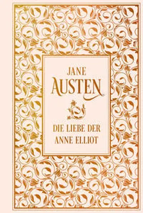Austen |  Die Liebe der Anne Elliot | Buch |  Sack Fachmedien