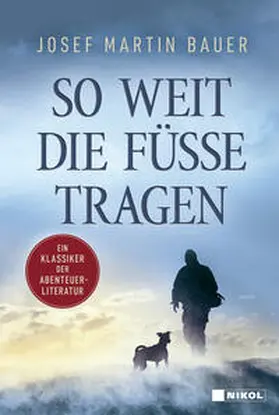 Bauer |  So weit die Füße tragen | Buch |  Sack Fachmedien