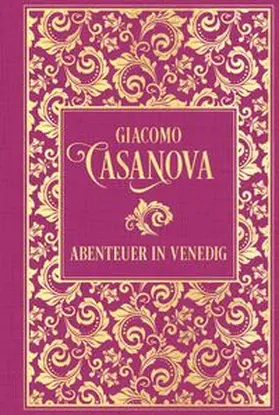 Casanova |  Abenteuer in Venedig | Buch |  Sack Fachmedien