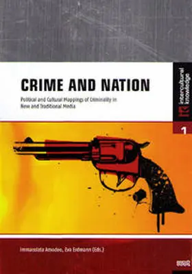 Amodeo / Erdmann |  Crime and Nation | Buch |  Sack Fachmedien