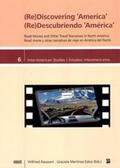 Raussert / Martínez-Zalce |  (Re)Discovering 'America' / (Re)Descrubiendo 'America' | Buch |  Sack Fachmedien