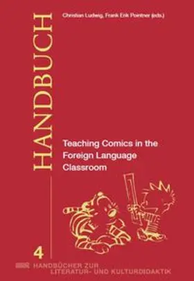 Ludwig / Pointner |  Teaching Comics in the Foreign Language Classroom | Buch |  Sack Fachmedien