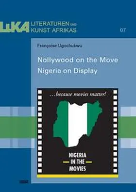 Ugochukwu |  Nollywood on the Move | Buch |  Sack Fachmedien