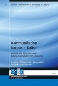 Benitt / Koch / Müller |  Kommunikation - Korpus - Kultur | Buch |  Sack Fachmedien