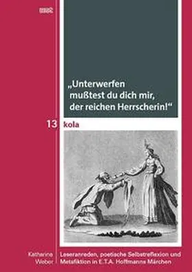 Weber |  "Unterwerfen mußtest du dich mir, der reichen Herrscherin!" | Buch |  Sack Fachmedien