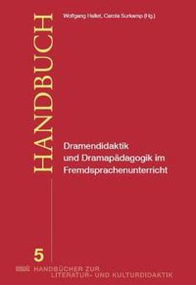 Hallet / Surkamp | Dramendidaktik und Dramenpädagogik im Fremdsprachenunterricht | Buch | 978-3-86821-577-9 | sack.de