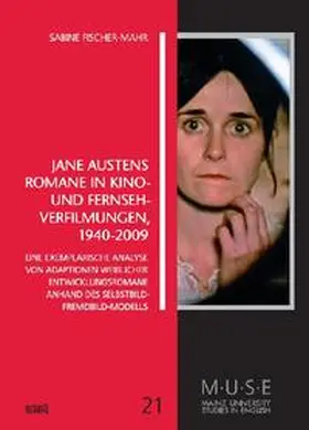 Fischer-Mahr |  Jane Austens Romane in Kino- und Fernseh-Verfilmungen 1940-2009 | Buch |  Sack Fachmedien