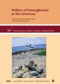 Rehm / Kemner / Kaltmeier |  Politics of Entanglement in the Americas | Buch |  Sack Fachmedien