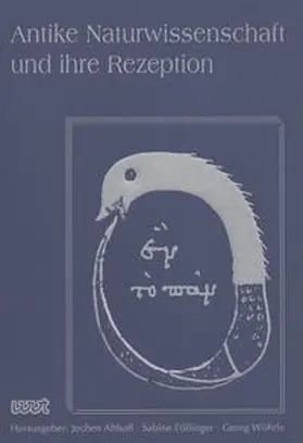 Althoff / Föllinger / Wöhrle |  AKAN - Antike Naturwissenschaft und ihre Rezeption (Band XXVII) | Buch |  Sack Fachmedien