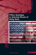Schmitt |  Fifties Nostalgia in Selected Novels of Philip Roth | Buch |  Sack Fachmedien