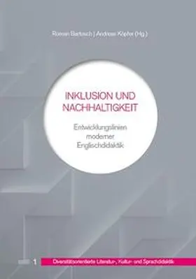 Bartosch / Köpfer |  Inklusion und Nachhaltigkeit | Buch |  Sack Fachmedien